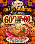 60 tacos por $80 — Especial Día de Muertos